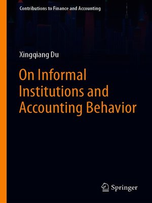 cover image of On Informal Institutions and Accounting Behavior